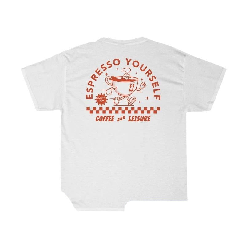 Espresso Yourself Women Retro Funny Coffee T-Shirts Oversize